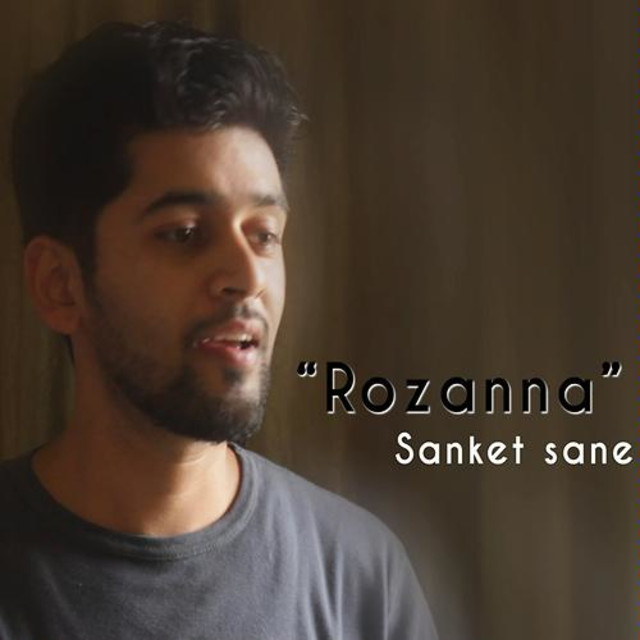 کاور آهنگ Rozanna از Rajan Batra, Sanket Sane