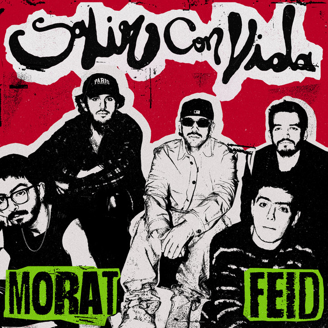 کاور آهنگ Salir Con Vida از Feid, Morat
