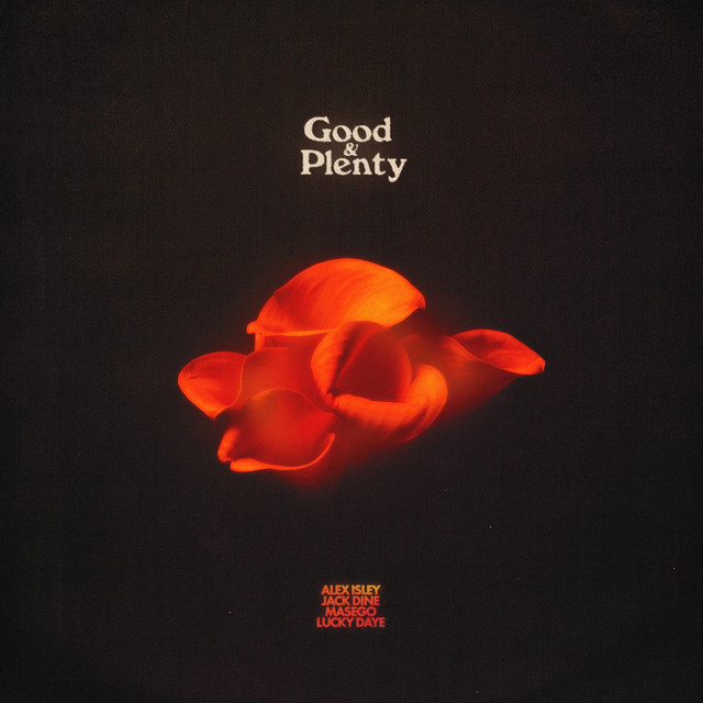 کاور آهنگ Good & Plenty - Remix از Masego, Lucky Daye, Jack Dine, Alex Isley