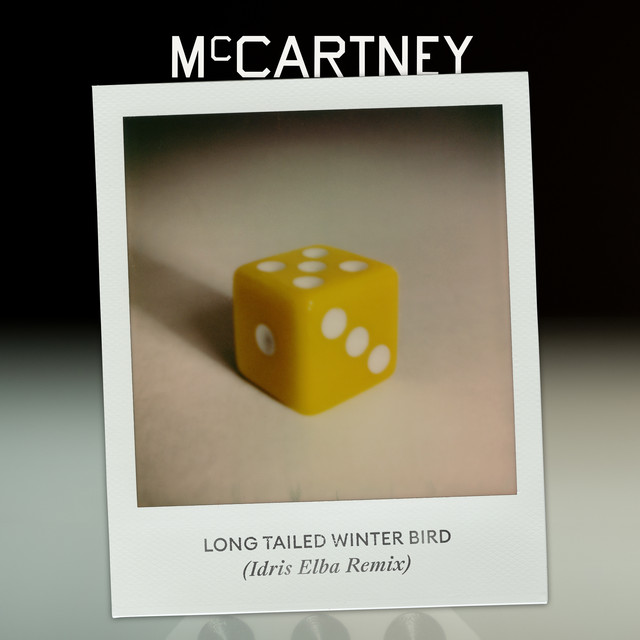 کاور آهنگ Long Tailed Winter Bird - Idris Elba Remix از Paul McCartney, IDRIS