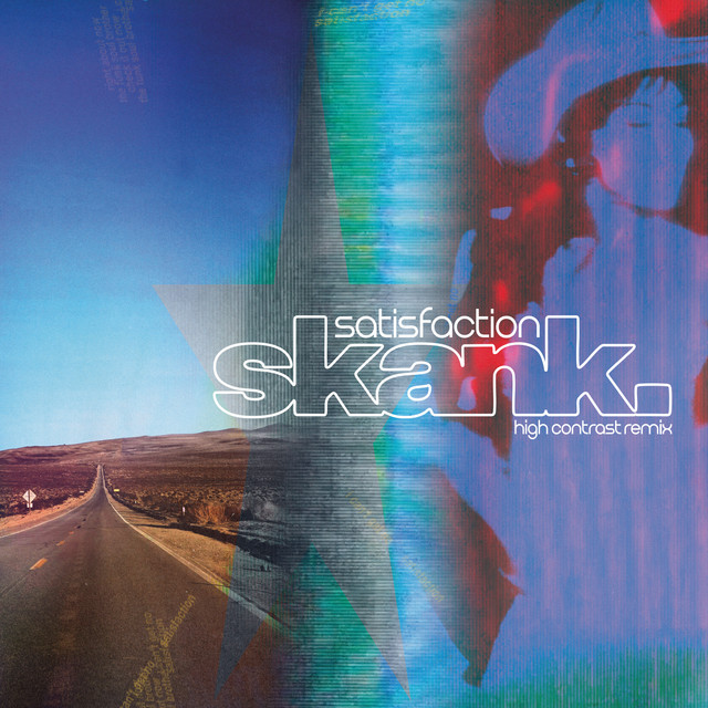 کاور آلبوم Satisfaction Skank (High Contrast Remix) از High Contrast, The Rolling Stones, Fatboy Slim