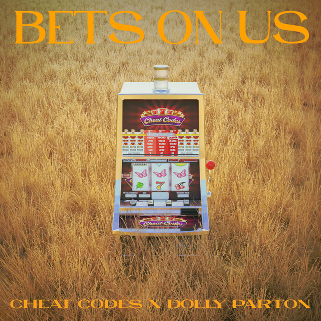 کاور آهنگ Bets On Us از Cheat Codes, Dolly Parton
