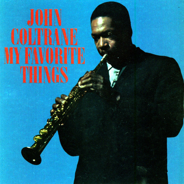 کاور آلبوم My Favorite Things از John Coltrane