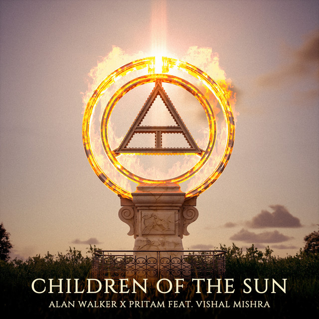 کاور آهنگ Children Of The Sun از Alan Walker, Pritam, Vishal Mishra