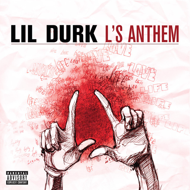 کاور آهنگ L's Anthem از Lil Durk