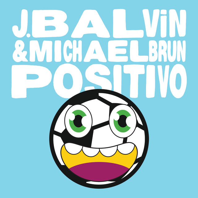 کاور آهنگ Positivo از J Balvin, Michael Brun