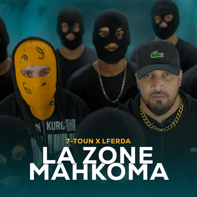 کاور آهنگ LA ZONE MAHKOMA از LFERDA, 7-Toun