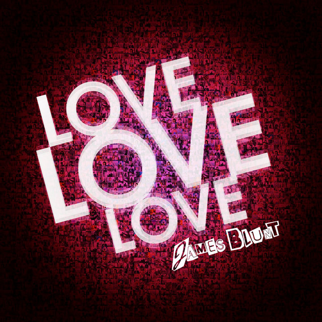 کاور آلبوم Love, Love, Love از James Blunt