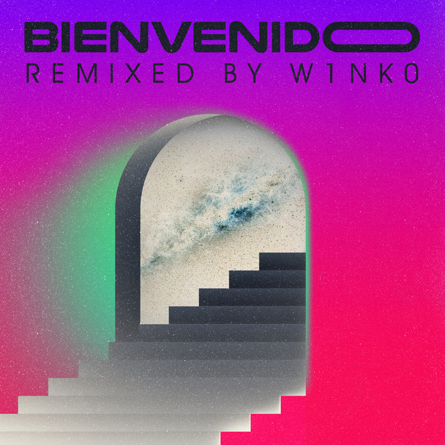 کاور آهنگ Bienvenido - W1NK0 Remix از W1NK0, Nico Castro