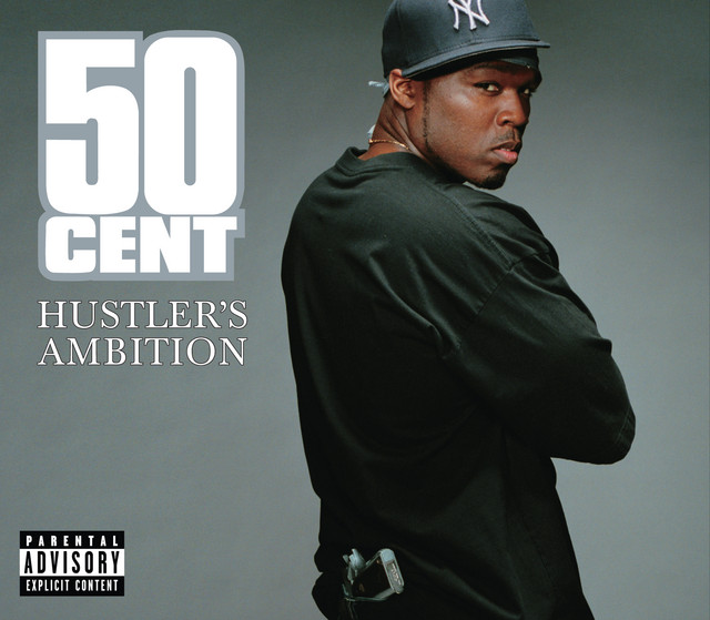 کاور آهنگ Hustler's Ambition از 50 Cent