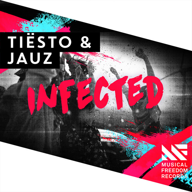 کاور آهنگ Infected از Tiësto, Jauz