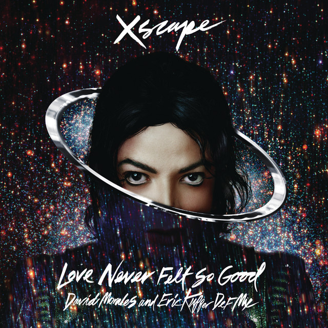 کاور آهنگ Love Never Felt So Good - DM-FK CLASSIC TRIBUTE MIX از Justin Timberlake, Michael Jackson, Eric Kupper, David Morales, Peter"Ski" Schwartz