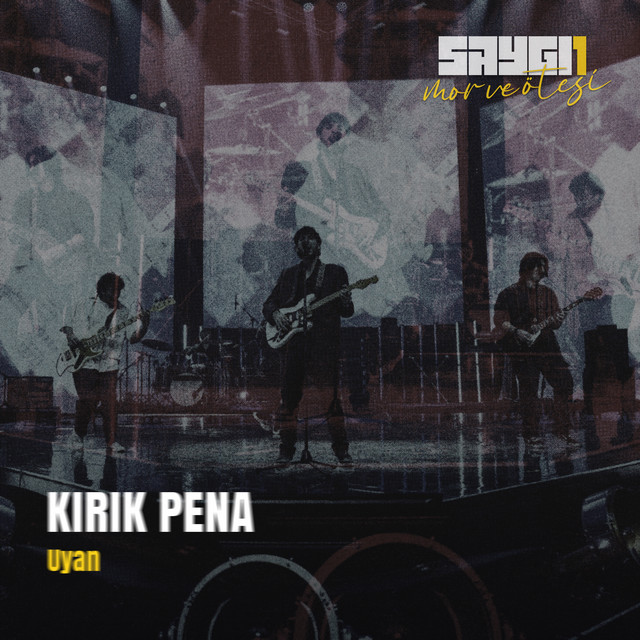 کاور آهنگ Uyan - Saygi1 از mor ve otesi, Kirik Pena