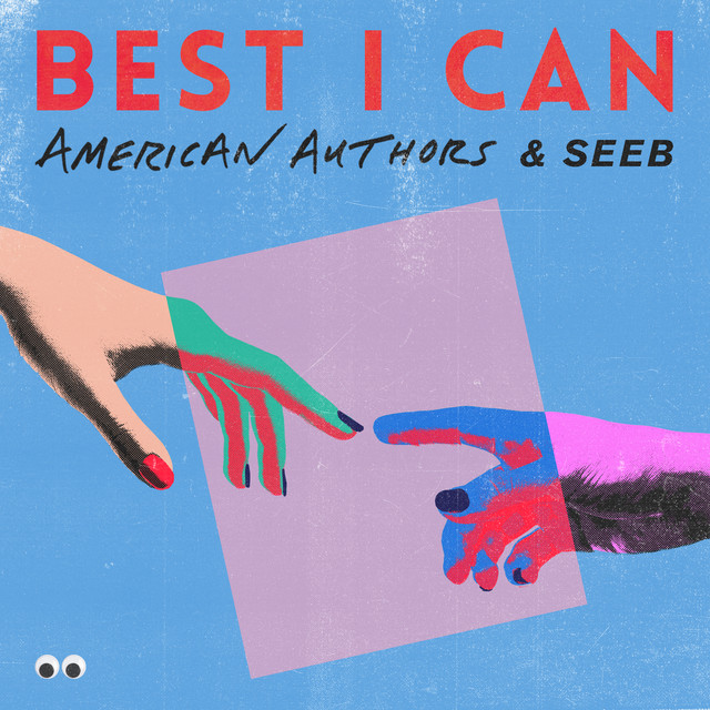 کاور آهنگ Best I Can (With Seeb) از Seeb, American Authors