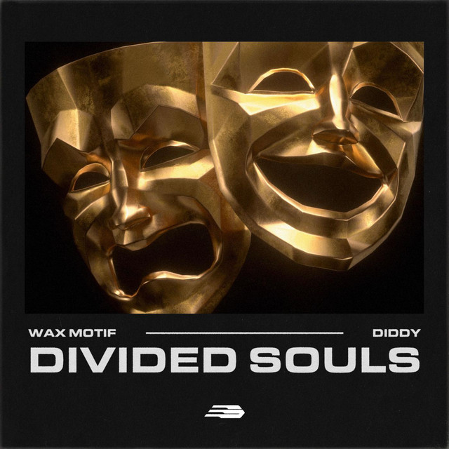 کاور آهنگ Divided Souls از Diddy, Wax Motif