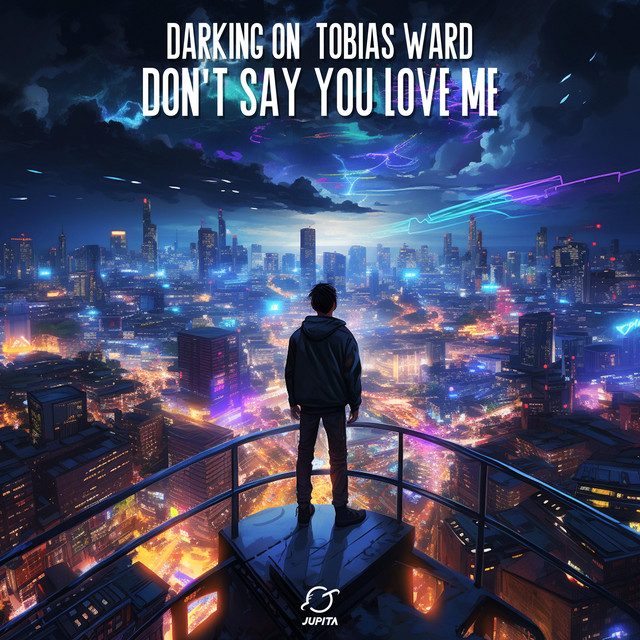 کاور آهنگ Don't Say You Love Me از Darking On, Tobias Ward