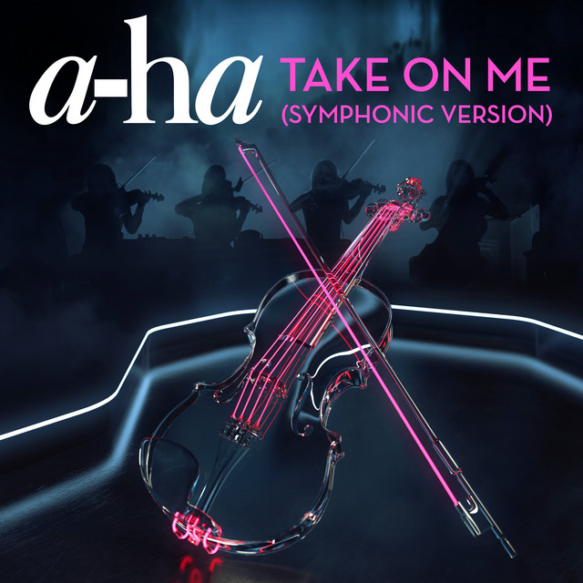 کاور آهنگ Take on Me - Symphonic Version از a-ha