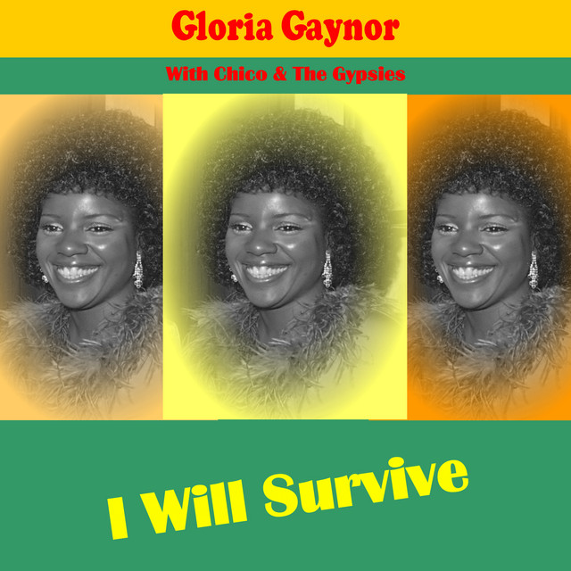 کاور آهنگ I Will Survive از Gloria Gaynor, Chico and The Gypsies