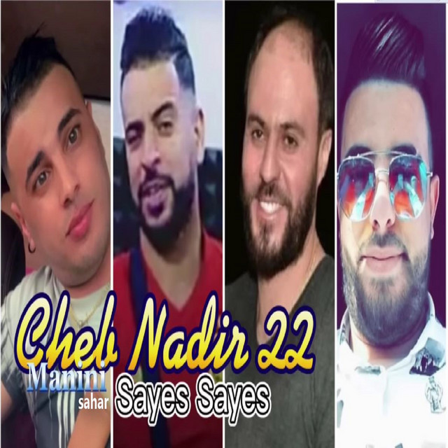 کاور آهنگ Sayes Sayes از Manini Sahar, Cheb Nadir 22