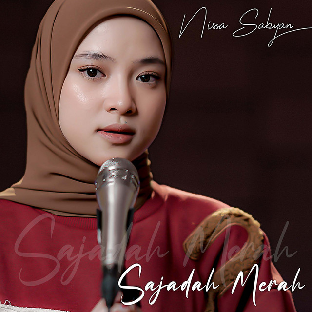 کاور آهنگ Sajadah Merah از Nissa Sabyan