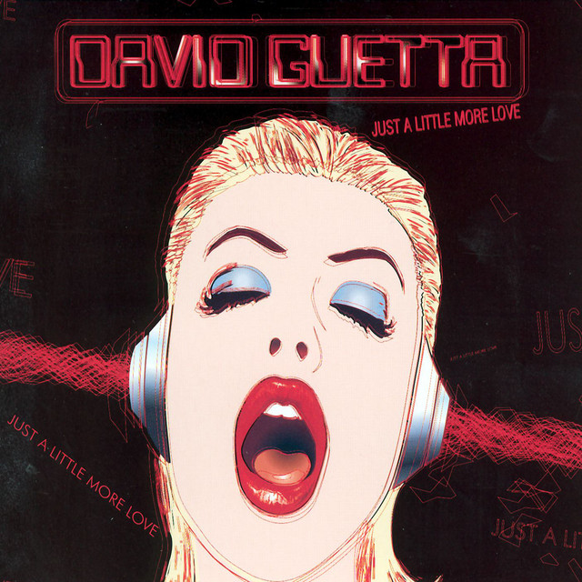 کاور آهنگ Just a Little More Love - Elektro Edit از David Guetta, Chris Willis