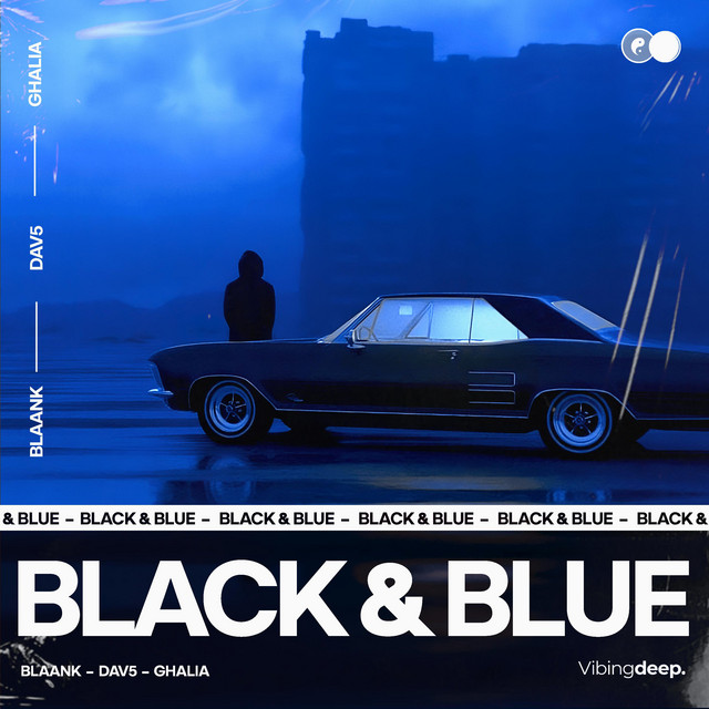 کاور آهنگ Black & Blue از blaank, DAV5, GHALIA
