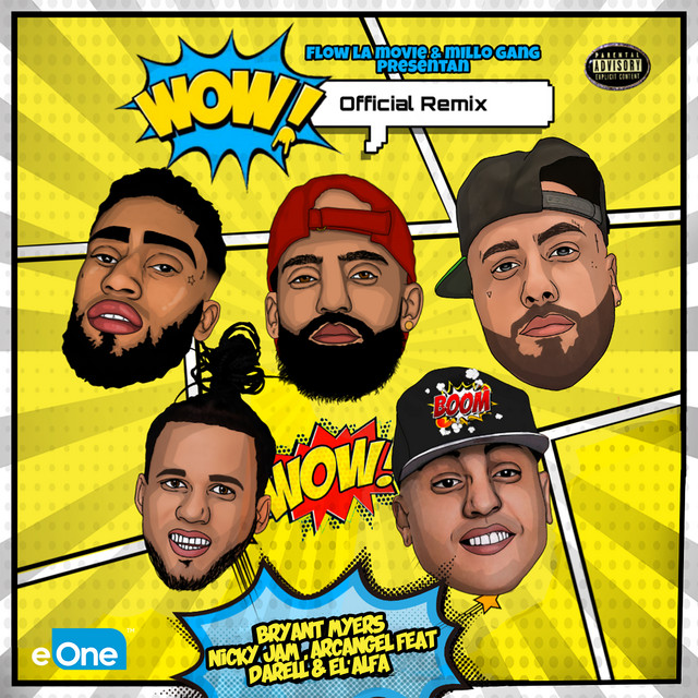کاور آهنگ Wow - Remix از Nicky Jam, Darell, Arcangel, El Alfa, Bryant Myers