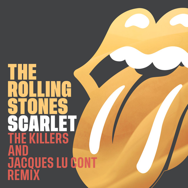 کاور آهنگ Scarlet - The Killers & Jacques Lu Cont Remix از The Rolling Stones, Jimmy Page, The Killers, Jacques Lu Cont