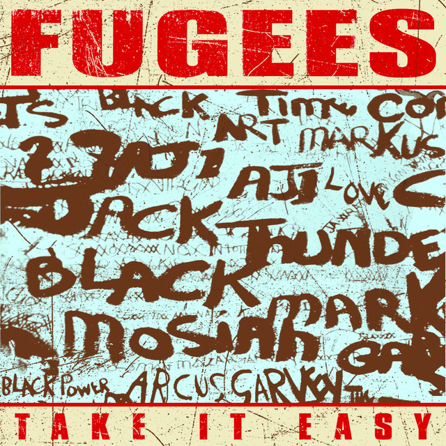 کاور آهنگ Take It Easy - Radio Edit از Fugees