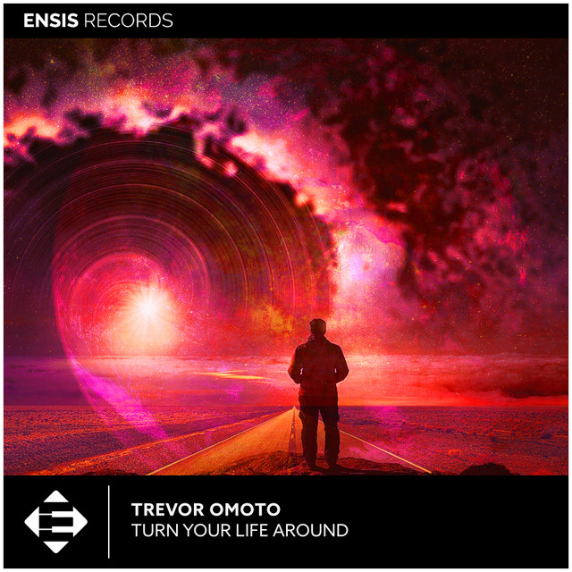 کاور آهنگ Turn Your Life Around - Radio Edit از Trevor Omoto