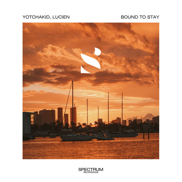 کاور آهنگ Bound To Stay از YOTCHAKID, Lucien