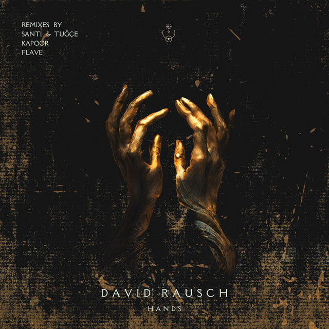 کاور آلبوم Hands از Santi & Tugce, David Rausch, Kapoor