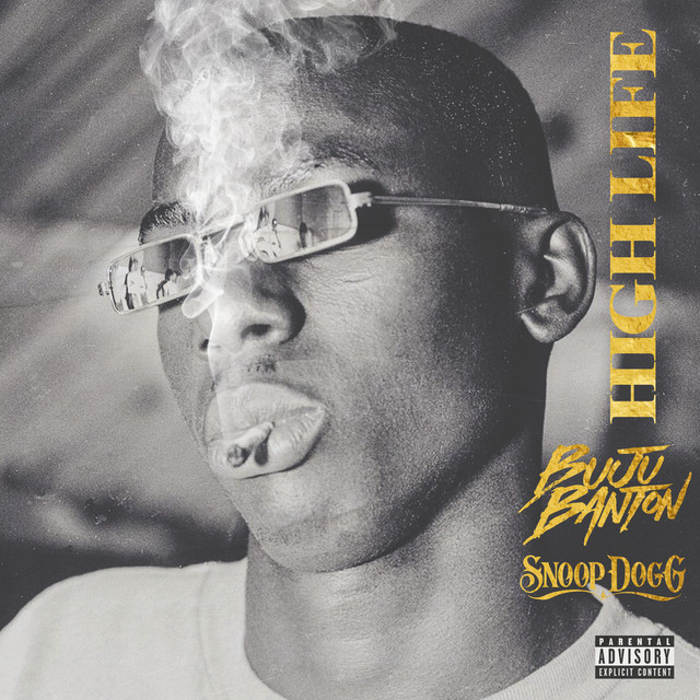 کاور آهنگ HIGH LIFE از Snoop Dogg, Buju Banton