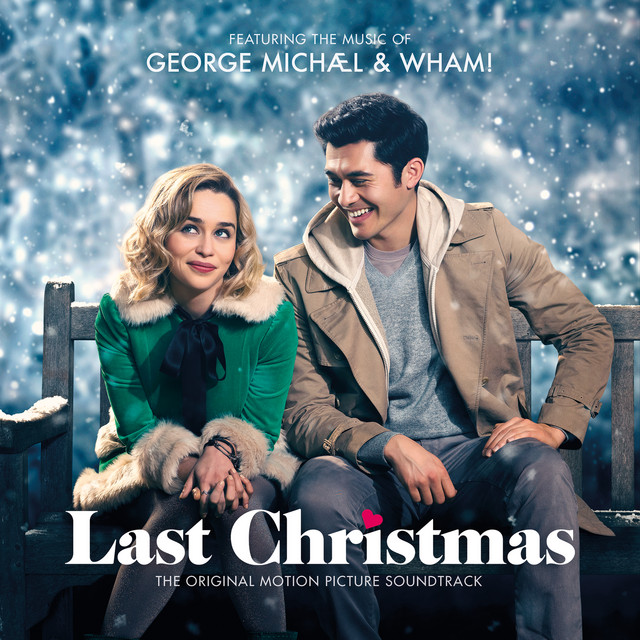 کاور آلبوم George Michael & Wham! Last Christmas: The Original Motion Picture Soundtrack از George Michael, Wham!