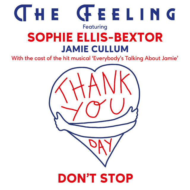 کاور آهنگ Don't Stop از Jamie Cullum, Sophie Ellis-Bextor, The Feeling, Original West End Cast of "Everybody's Talking About Jamie"