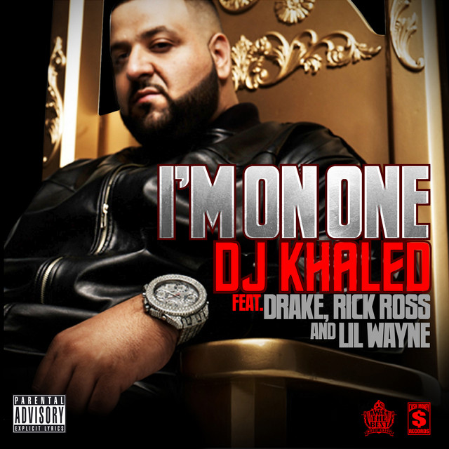 کاور آهنگ I'm On One از Rick Ross, Lil Wayne, Drake, DJ Khaled