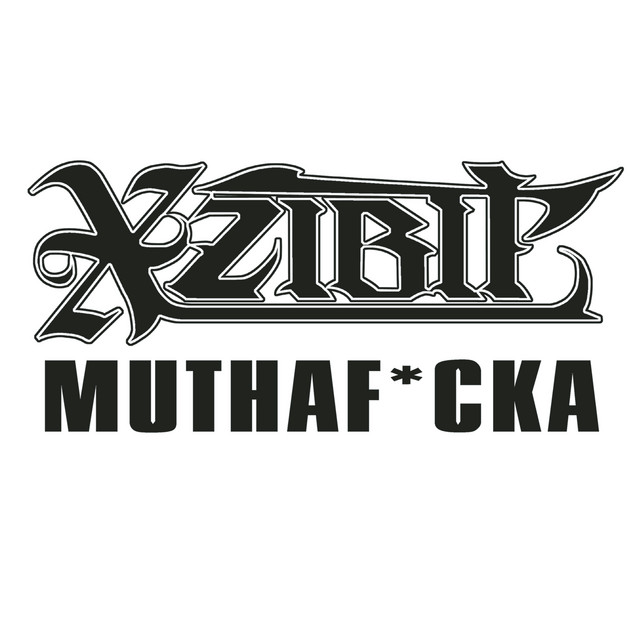 کاور آلبوم Muthaf*cka از Xzibit