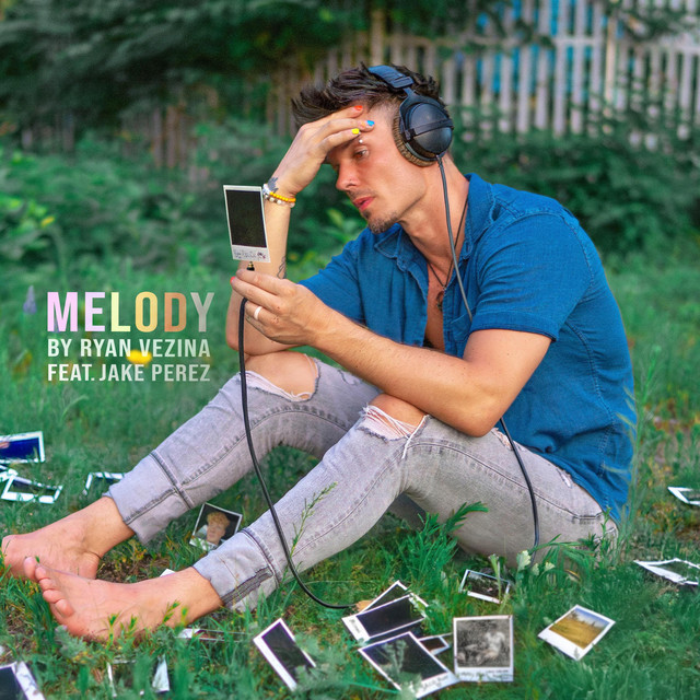 کاور آهنگ Melody از Ryan Vezina, Jake Perez
