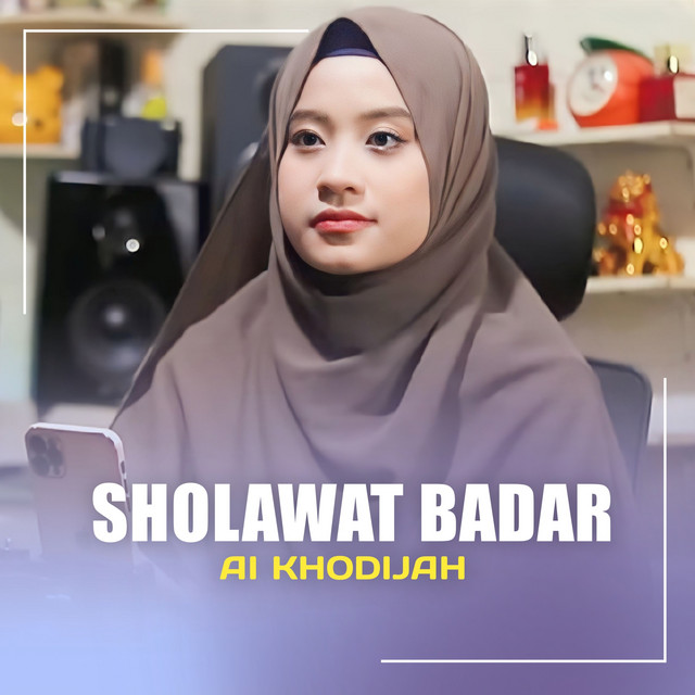کاور آهنگ Sholawat Badar از Ai Khodijah