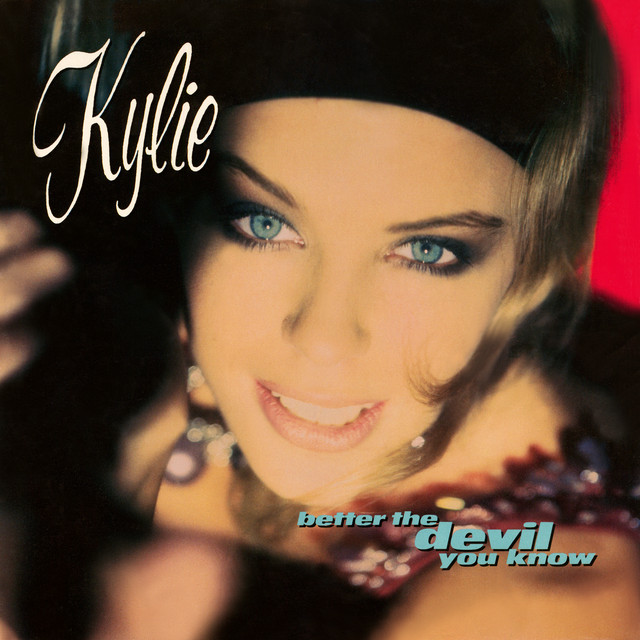 کاور آهنگ Better the Devil You Know - Movers & Shakers 7" Backing Track از Kylie Minogue, Movers & Shakers
