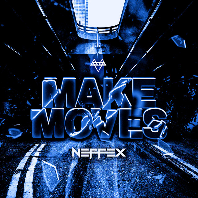 کاور آلبوم Make Moves از NEFFEX