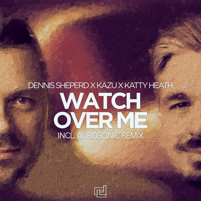 کاور آلبوم Watch Over Me (Aurosonic Remix) از Dennis Sheperd