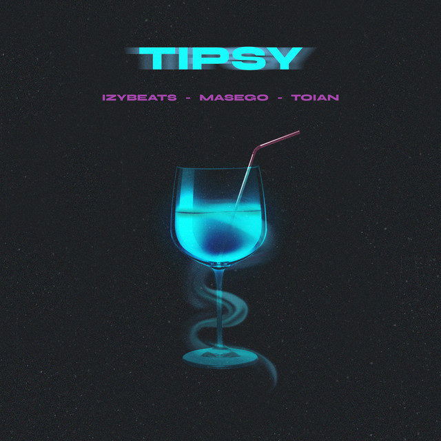 کاور آهنگ Tipsy از Masego, IzyBeats, Toian