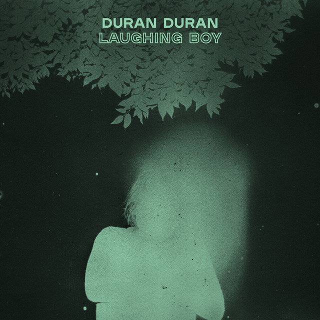 کاور آهنگ LAUGHING BOY از Duran Duran