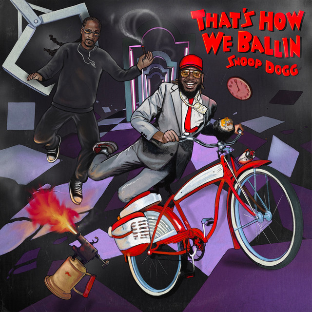 کاور آهنگ That's How We Ballin از Snoop Dogg, T-Pain