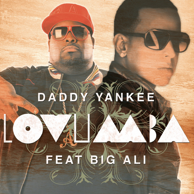 کاور آهنگ Lovumba (feat. Big Ali) - Remix از Daddy Yankee, Big Ali