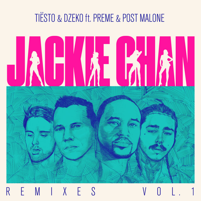 کاور آهنگ Jackie Chan - Tiësto Big Room Mix از Post Malone, Tiësto, Preme, Dzeko