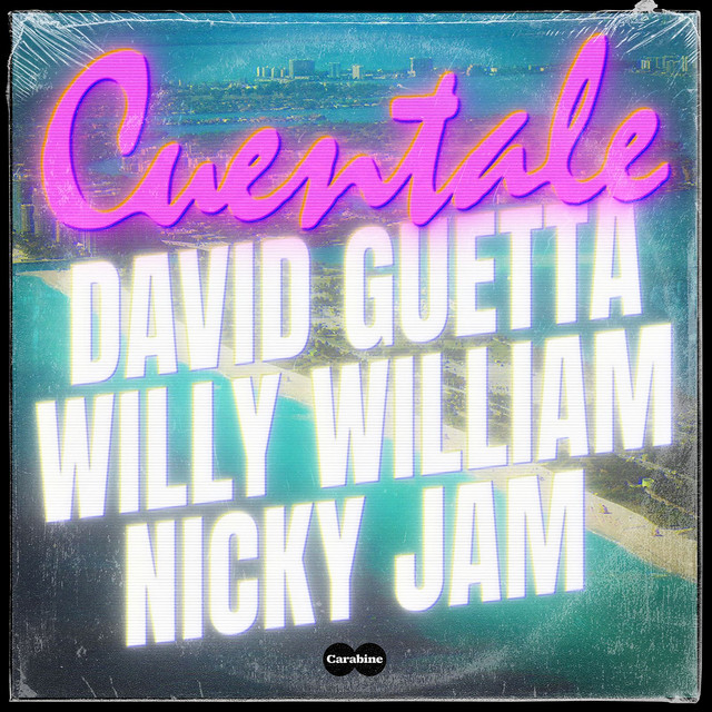 کاور آهنگ Cuentale از David Guetta, Nicky Jam, Willy William