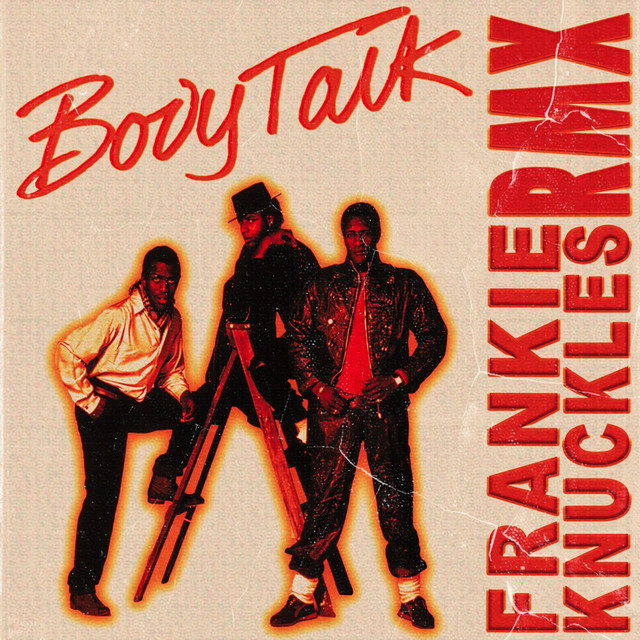 کاور آلبوم Body Talk (Frankie Knuckles Remix) از Frankie Knuckles, Imagination