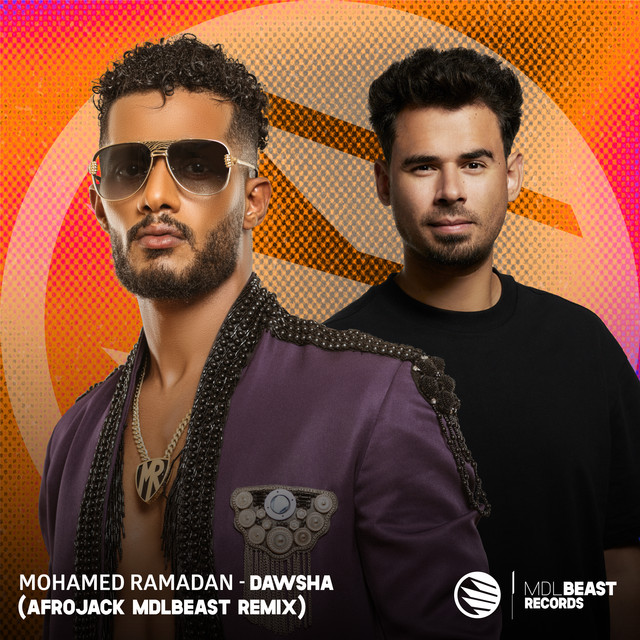 کاور آهنگ Dawsha - Afrojack MDLBEAST Remix از AFROJACK, Mohamed Ramadan